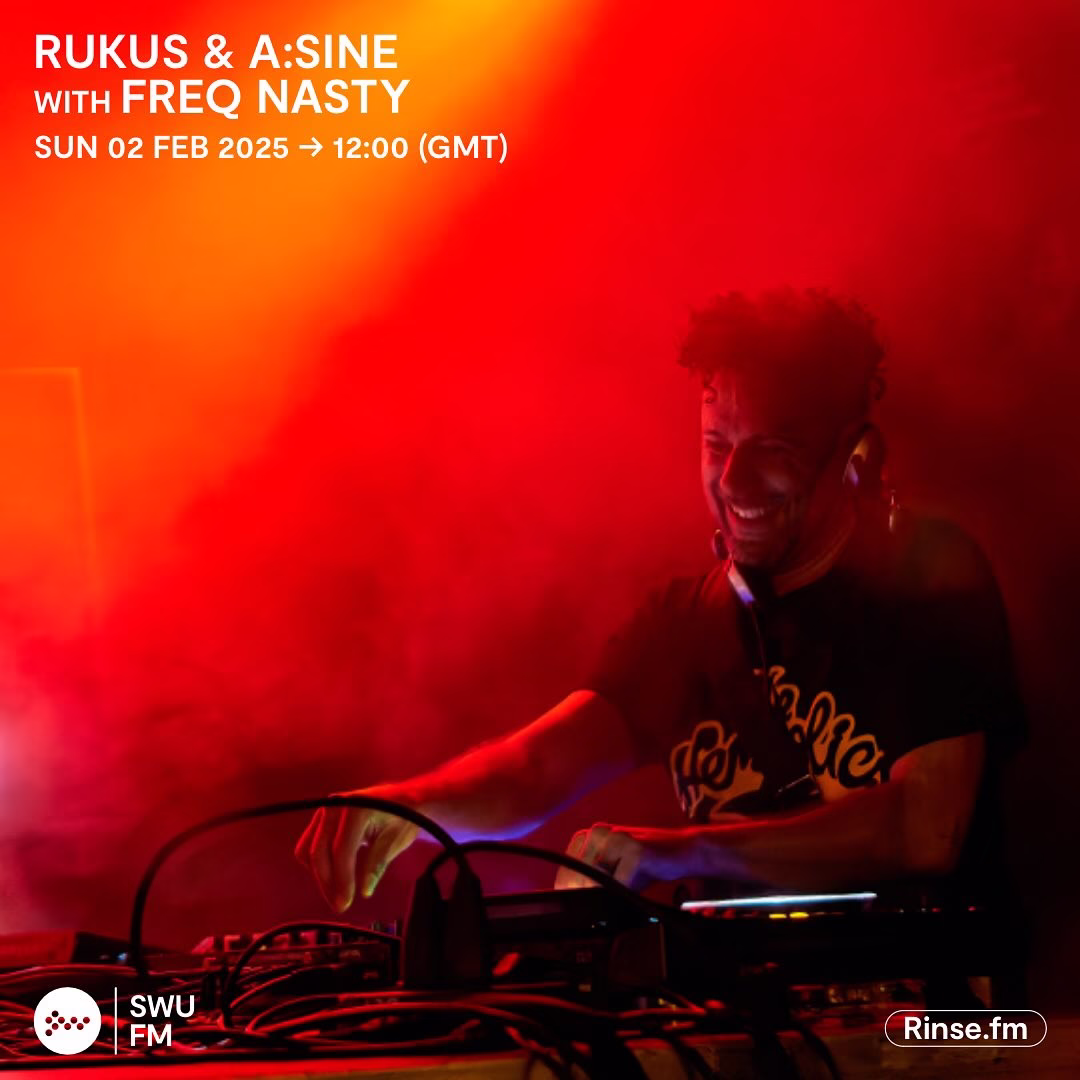 Rukus & A:sine with FreQ Nasty